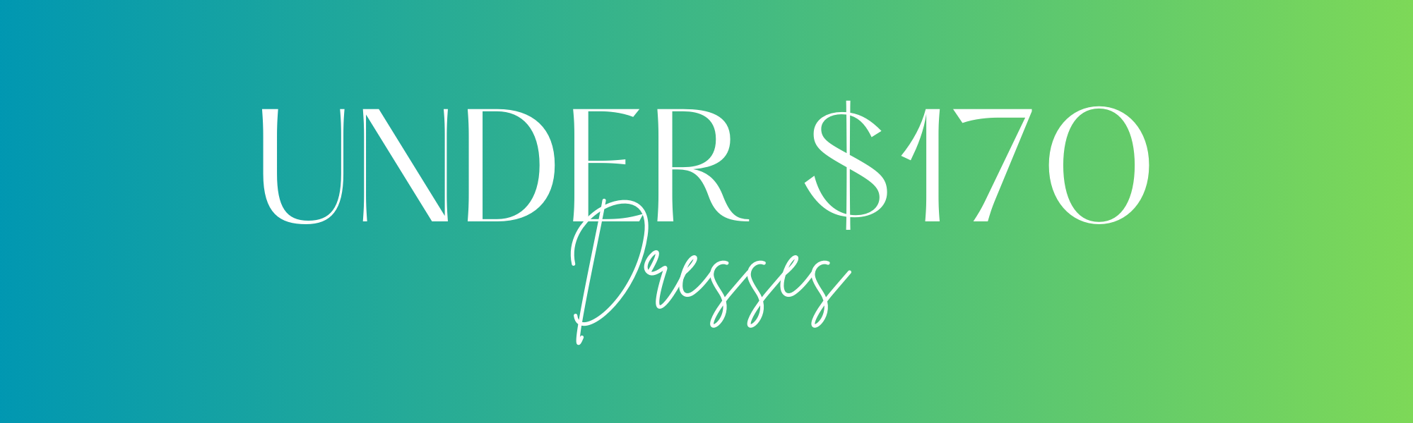 Women's Dresses Under $170